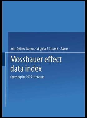 【预售】Mossbauer Effect Data Index: Covering the 1975 Li