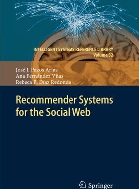 【预订】Recommender Systems for the Social Web