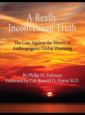 【预售】A Really Inconvenient Truth: The Case