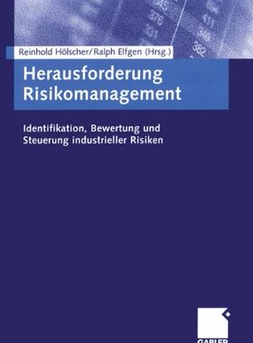 【预售】Herausforderung Risikomanagement: Identifikati...