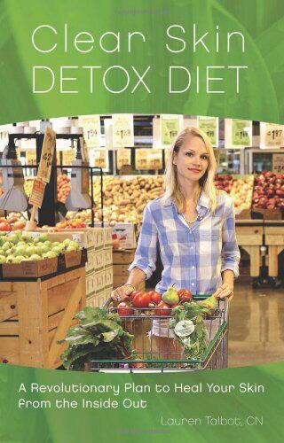 【预售】Clear Skin Detox Diet: A Revolutionary Plan to...