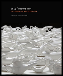 【预售】Arts/Industry: Collaboration and Revelation