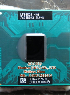 赛扬 CM440 1.86G/1M/533 SL9KW 正式版 笔记本CPU 940 943芯片组