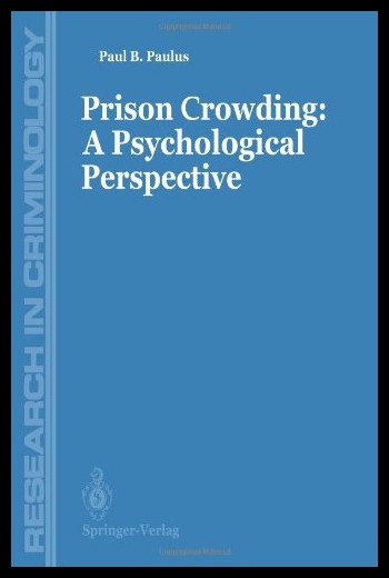 【预售】Prisons Crowding: A Psychological Perspective