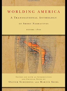 【预售】Worlding America: A Transnational Anthology of Sh