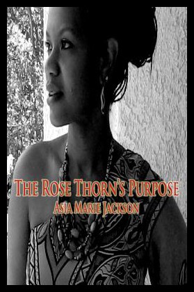 【预售】The Rose Thorn's Purpose: A Collection of Poetry