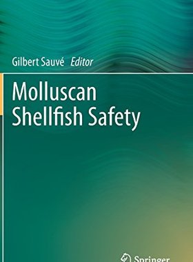 【预订】Molluscan Shellfish Safety