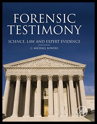 【预售】Forensic Testimony: Science, Law and Expert Evide