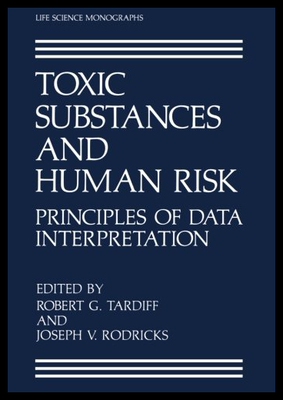 【预售】Toxic Substances and Human Risk: Principles of Da