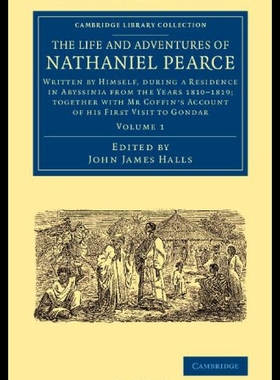 【预售】The Life and Adventures of Nathaniel Pearce: Volu