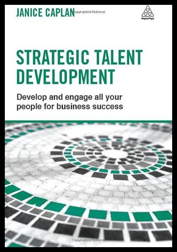【预售】strategic talent development: develop and engage