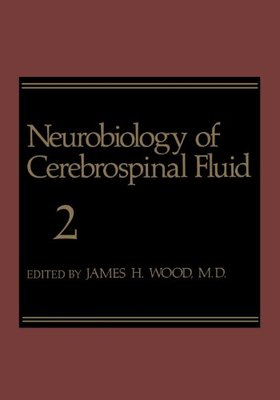 【预售】Neurobiology of Cerebrospinal Fluid 2
