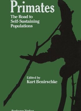 【预售】Primates: The Road to Self-Sustaining Populations