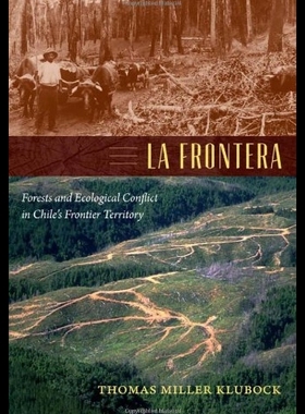 【预售】La Frontera: Forests and Ecological Co