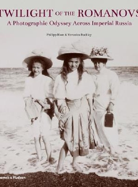 【预订】Twilight of the Romanovs: A Photogra...