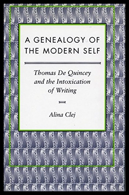 【预售】A Genealogy of the Modern Self: Thomas de Quincey