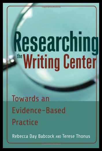 【预售】Researching the Writing Center: Towards an Eviden