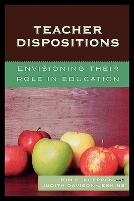 【预售】Teacher Dispositions: Envisioning Th...
