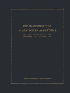 【预售】Die Baukunst Des Klassischen Altertums Und Ihr...
