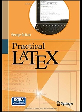 【预售】Practical LaTeX/George Gr tzer/Springe