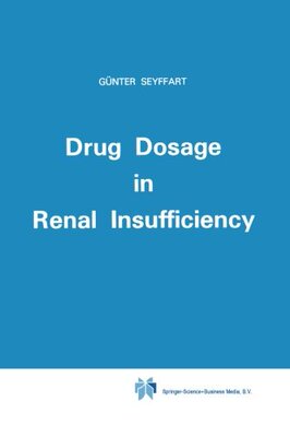 【预订】Drug Dosage in Renal Insufficiency