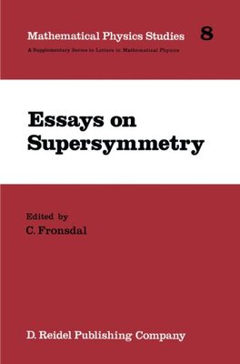 【预订】Essays on Supersymmetry