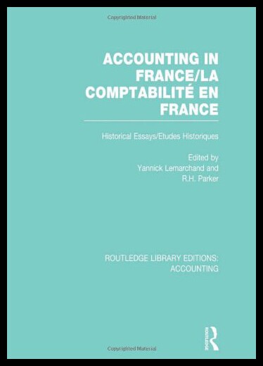 【预售】Accounting in France (Rle Accounting): Historical