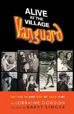 【预订】Alive at the Village Vanguard: My Li...