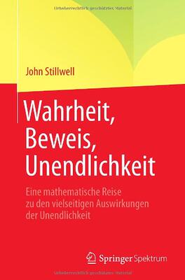 【预订】Wahrheit, Beweis, Unendlichkeit: Ein...