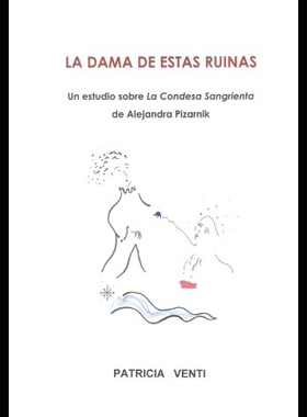 【预售】La Dama de Estas Ruinas. Estudio de La Condesa Sa