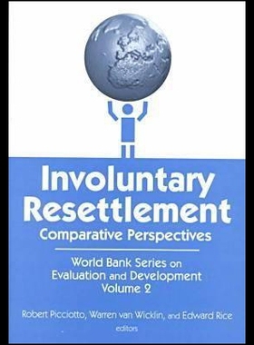 【预售】Involuntary Resettlement: Comparative Perspective