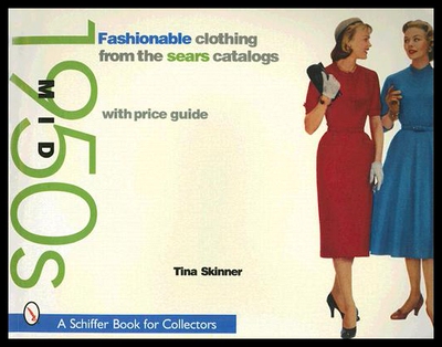 预订 【】Fashionable Clothing from the Sears Catalogs: Mid