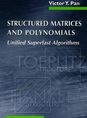 【预售】Structured Matrices and Polynomials: Unified S...