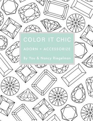 【预售】Color It Chic: Adorn + Accessorize: ...