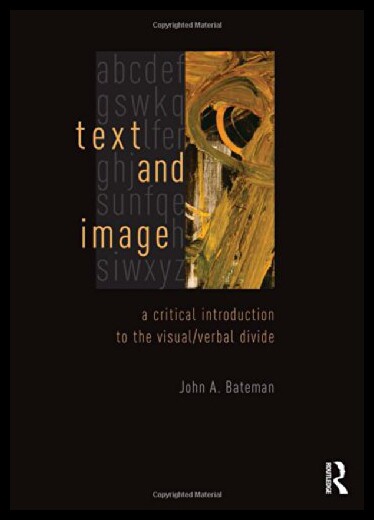 【预售】Text and Image: A Critical Introduction to the Vi