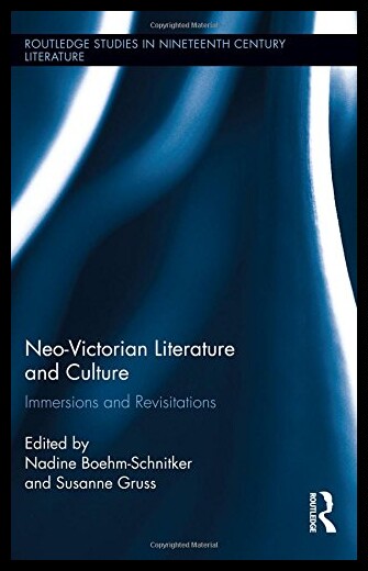 【预售】Neo-Victorian Literature and Culture: