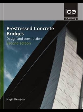 【预售】Prestressed Concrete Bridges: Design and Construc
