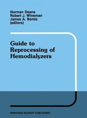 【预售】Guide to Reprocessing of Hemodialyzers