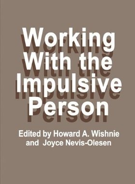 【预售】Working with the Impulsive Person