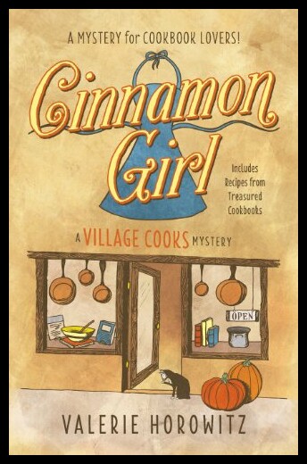 【预售】Cinnamon Girl: A Village Cooks Mystery