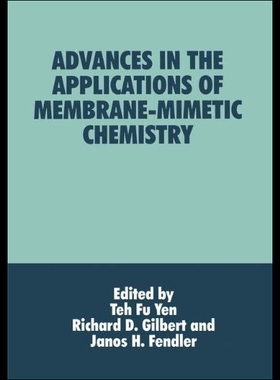 【预售】Advances in the Applications of Membrane-Mimetic