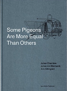 【预订】Some Pigeons are More Equal Than Oth...
