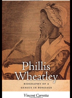 【预售】Phillis Wheatley: Biography of a Genius in Bondag