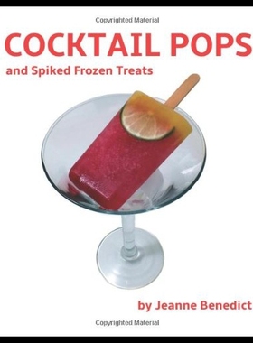 【预售】Cocktail Pops and Spiked Frozen Treats