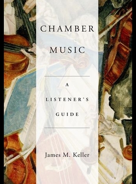 【预售】Chamber Music: A Listener's Guide