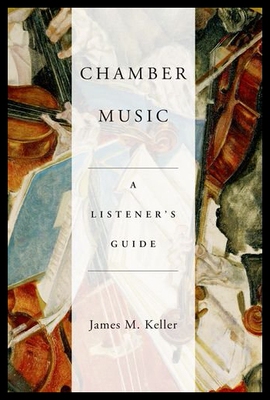 【预售】Chamber Music: A Listener's Guide