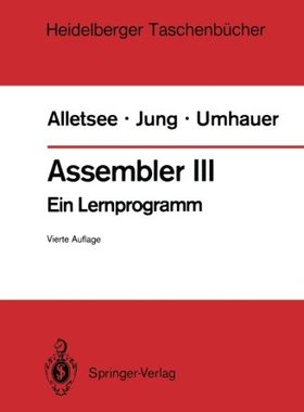 【预订】Assembler III: Ein Lernprogramm