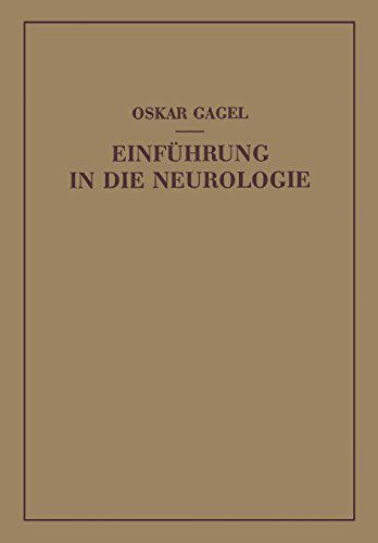 【预订】Einfuhrung in Die Neurologie: Bau Un...