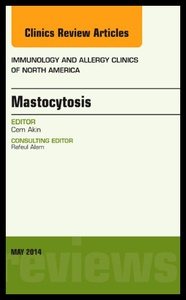 【预售】Mastocytosis, an Issue of Immunology and Allergy