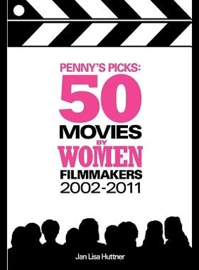 【预售】Penny's Picks: 50 Movies by Women Film
